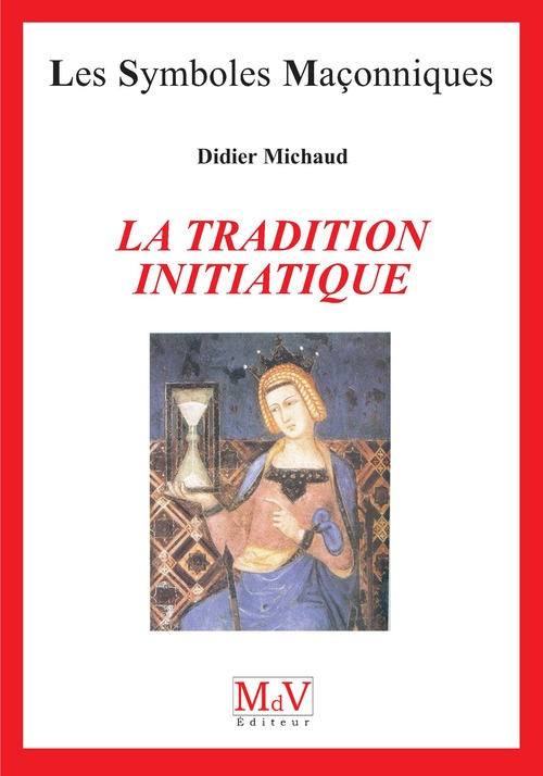 Couverture ebook de N.95 La tradition initiatique , de Didier Michaud