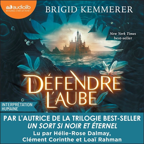 audiobook cover of Défendre l'Aube, by Brigid Kemmerer