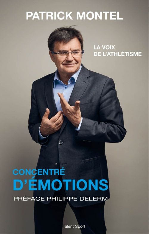 ebook cover of Concentré d'émotions, by Patrick Montel