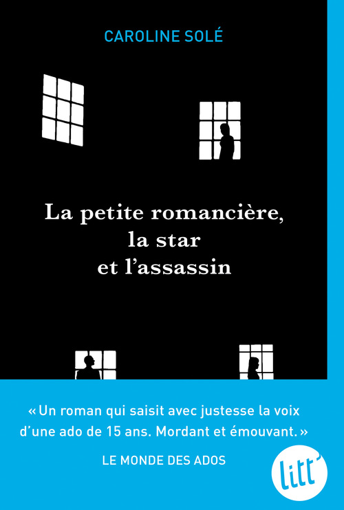 Couverture ebook de La Petite Romancière, la star et l'assassin, de Caroline Solé