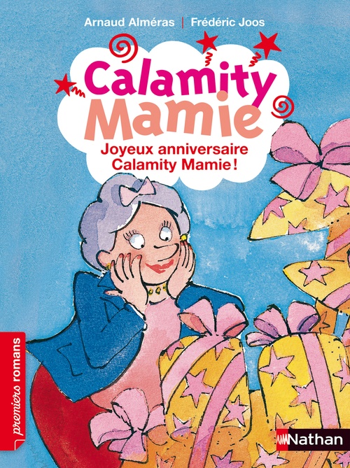 Couverture ebook de Joyeux anniversaire calamity mamie !, de Arnaud Alméras