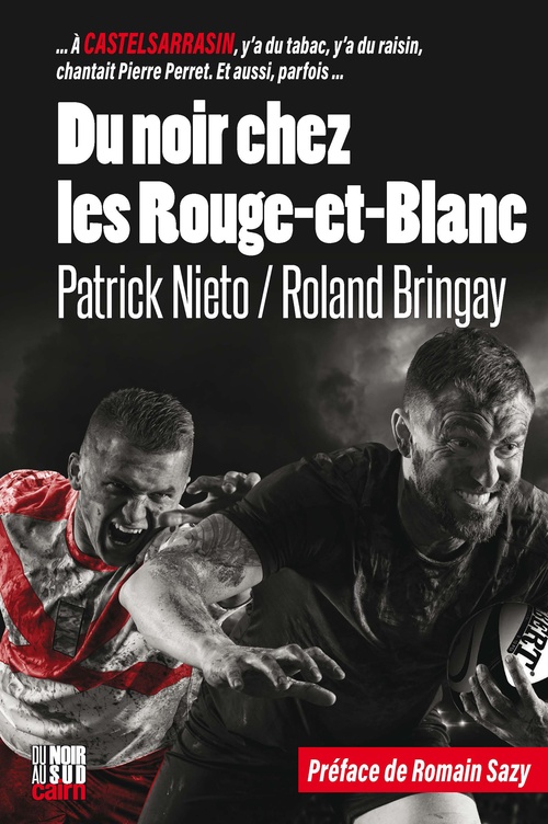 ebook cover of Du noir chez les Rouge-et-Blanc, by Roland Bringay, Patrick Nieto