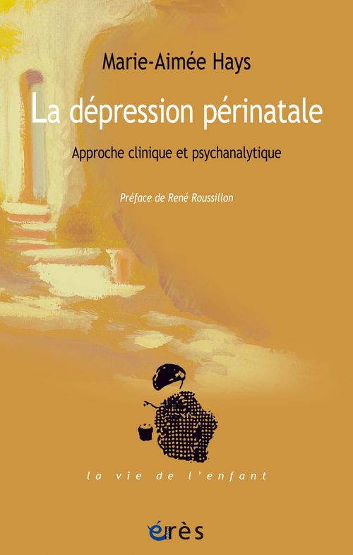 ebook cover of La dépression périnatale, by Marie-Aimée Hays