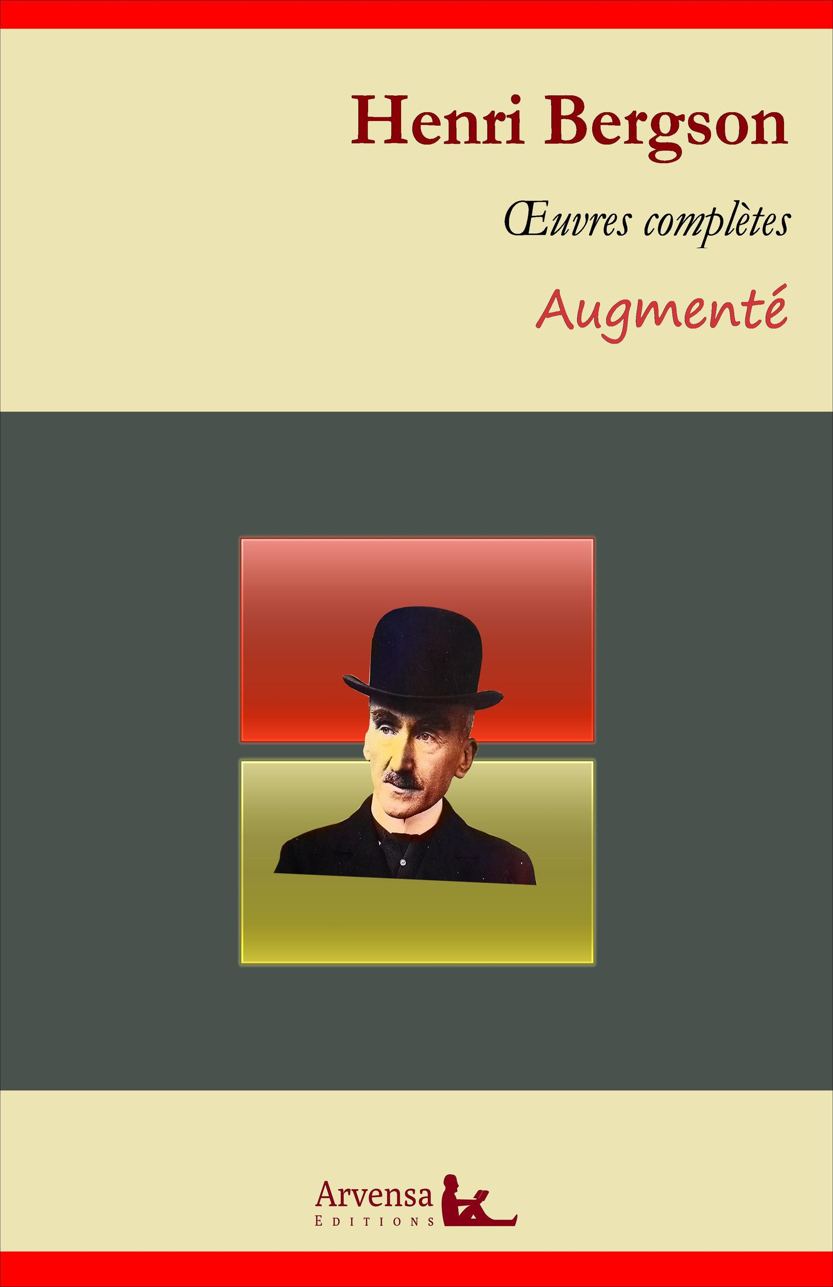 ebook cover of Henri Bergson : Oeuvres complètes et annexes (annotées, illustrées), by Henri Bergson