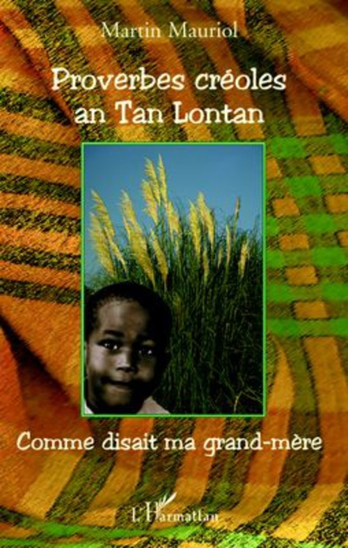 Couverture ebook de Proverbes créoles an Tan Lontan, de Martn Mauriol