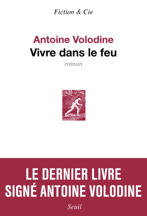 Couverture ebook de Vivre dans le feu, de Antoine Volodine