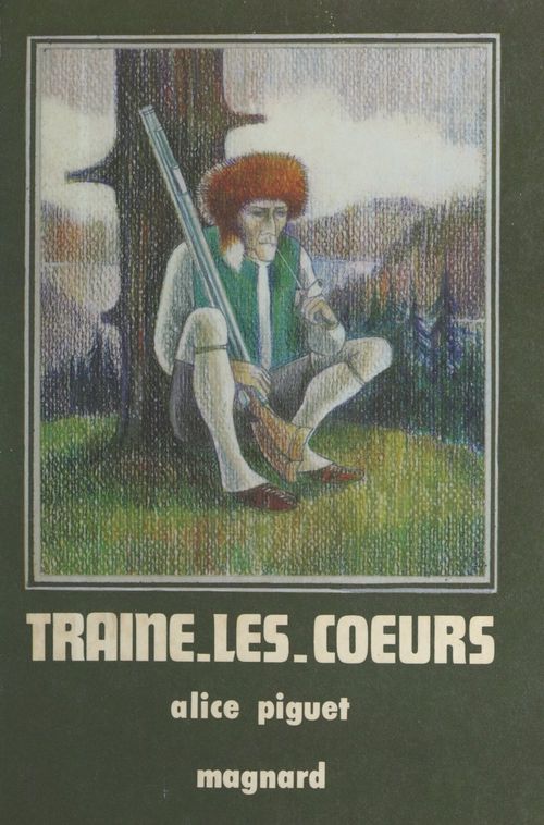 ebook cover of Traîne-les-coeurs, by Alice Piguet
