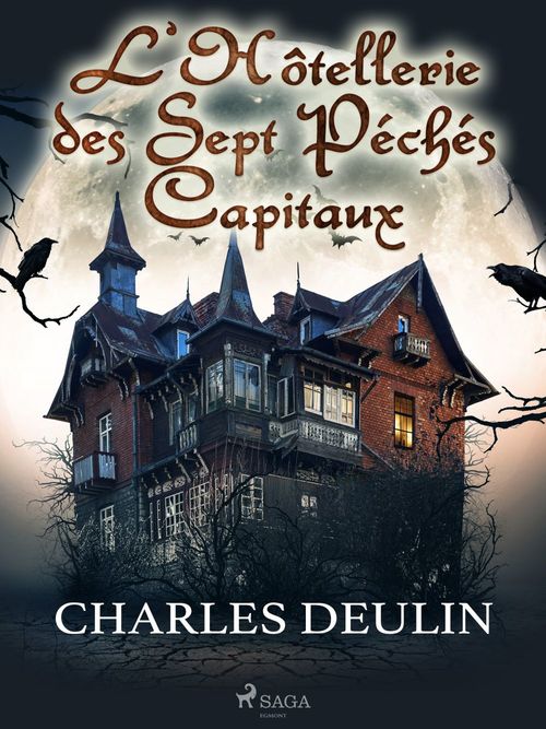 Couverture ebook de L´Hôtellerie des Sept Péchés Capitaux, de Charles Deulin