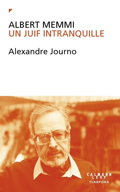 Couverture ebook de Albert Memmi. Un Juif intranquille, de Alexandre Journo