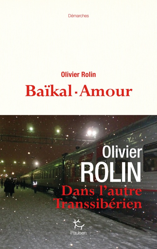 Couverture ebook de Baïkal-Amour, de Olivier Rolin