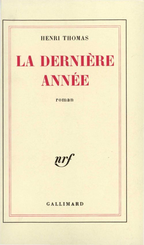 Couverture ebook de La dernière année, de Henri Thomas
