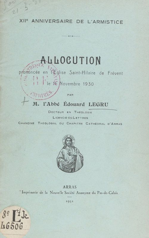 Couverture ebook de Douzième anniversaire de l'Armistice. Allocution prononcée en l'église Saint-Hilaire-de-Frévent, le 11 novembre 1930, de Edouard Legru