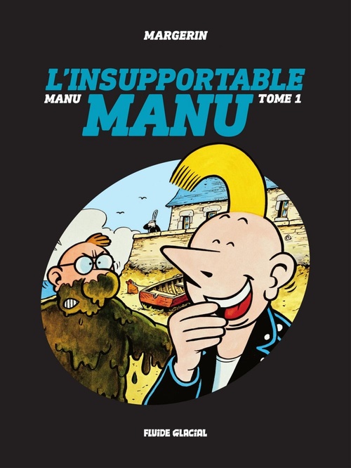 Couverture ebook de Manu - Tome 1 - L'insupportable Manu, de Margerin