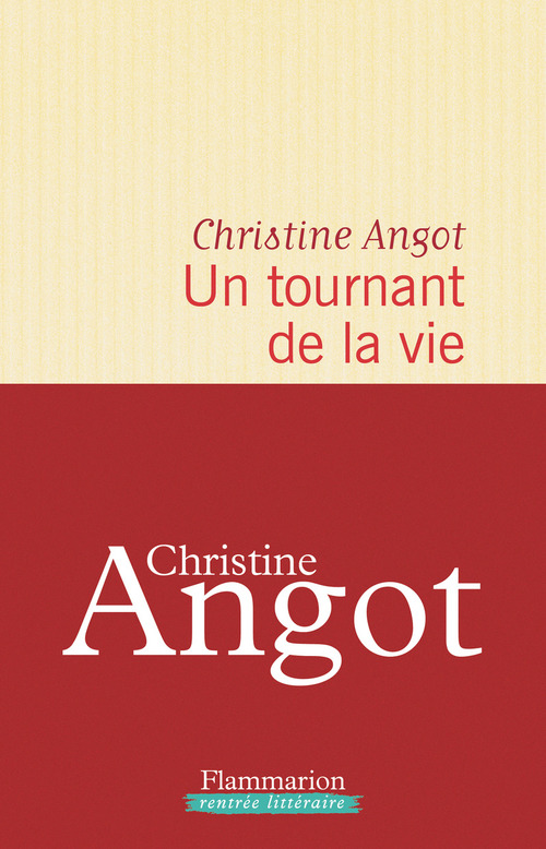 ebook cover of Un tournant de la vie, by Christine Angot