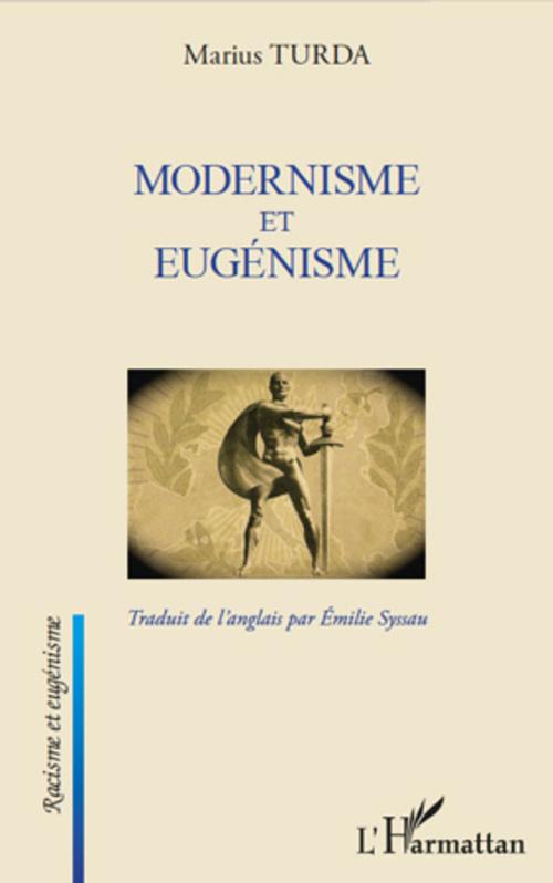 Couverture ebook de Modernisme et eugénisme, de Marius Turda
