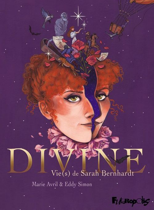 ebook cover of Divine. Vie(s) de Sarah Bernhardt, by Eddy Simon, Marie Avril