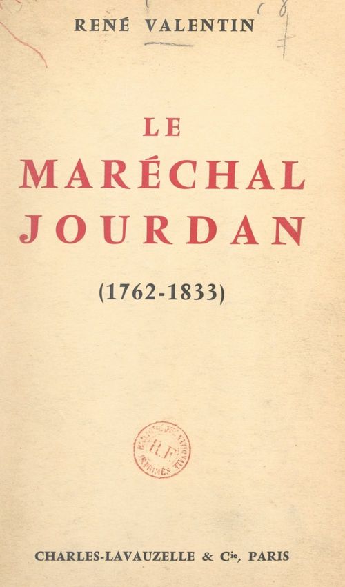 Couverture ebook de Le maréchal Jourdan (1762-1833), de Rene Valentin