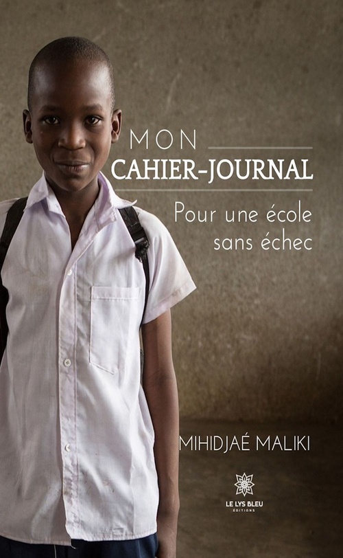 Couverture ebook de Mon cahier-journal - Pour une école sans échec, de Mihidjaé Maliki
