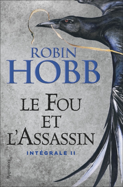 ebook cover of Le Fou et l'Assassin - L'Intégrale 2 (Tomes 3 et 4), by Robin Hobb