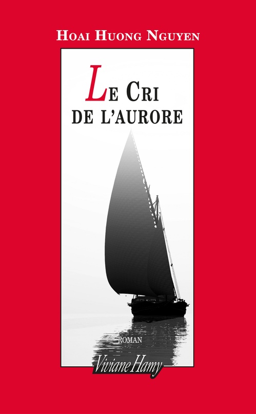Couverture ebook de Le Cri de l'aurore, de Hoai huong Nguyen