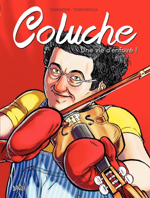 Couverture ebook de Coluche, de François Dimberton, Rémi Torregrossa