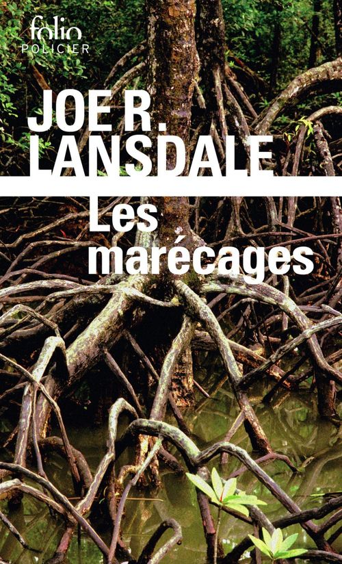 Couverture ebook de Les marécages, de Joe r. Lansdale