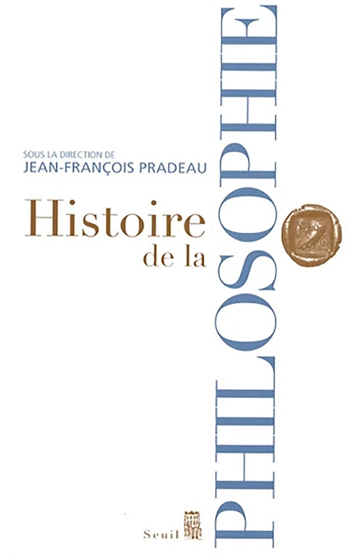 ebook cover of Histoire de la philosophie, by Collectif, Jean-François Pradeau