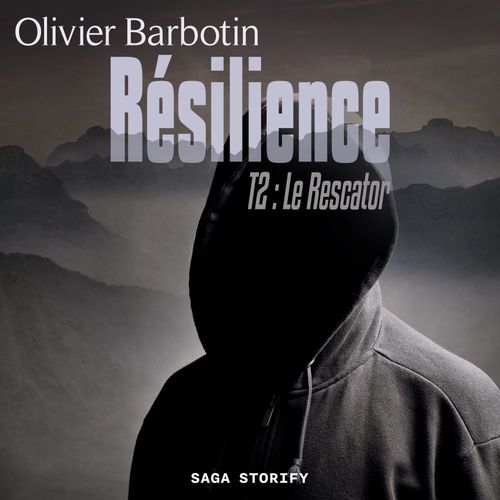 audiobook cover of Résilience, T2 : Le Rescator, by Olivier Barbotin