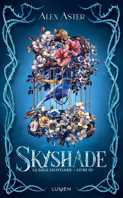 Couverture ebook de La Saga Lightlark - Livre 3 Skyshade, de Alex Aster