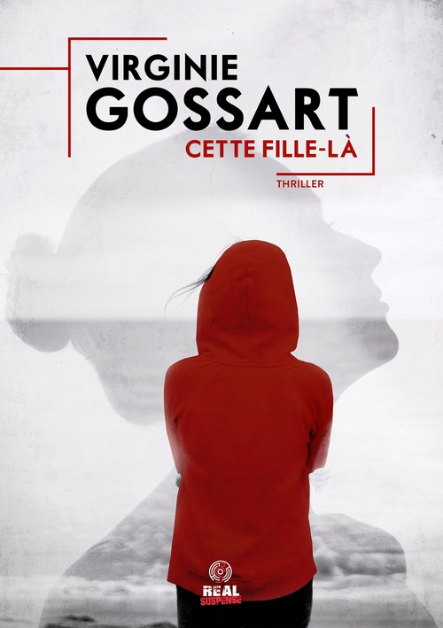 Couverture ebook de Cette fille-là, de Virginie Gossart