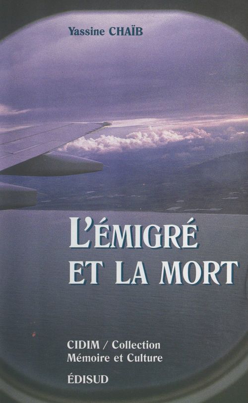 Couverture ebook de L'émigré et la mort, de Yassine Chaib