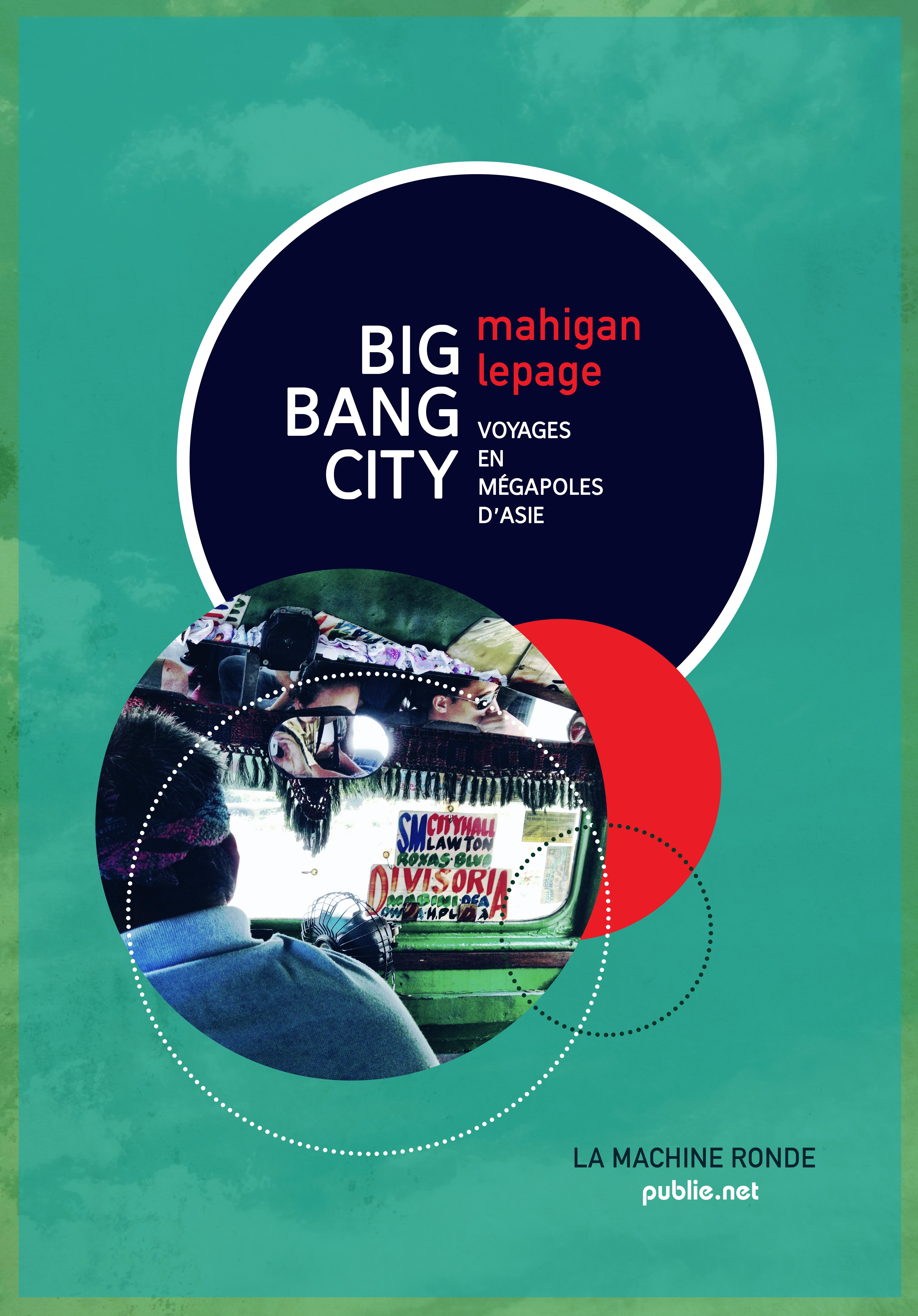 ebook cover of Big Bang City, by Mahigan Lepage