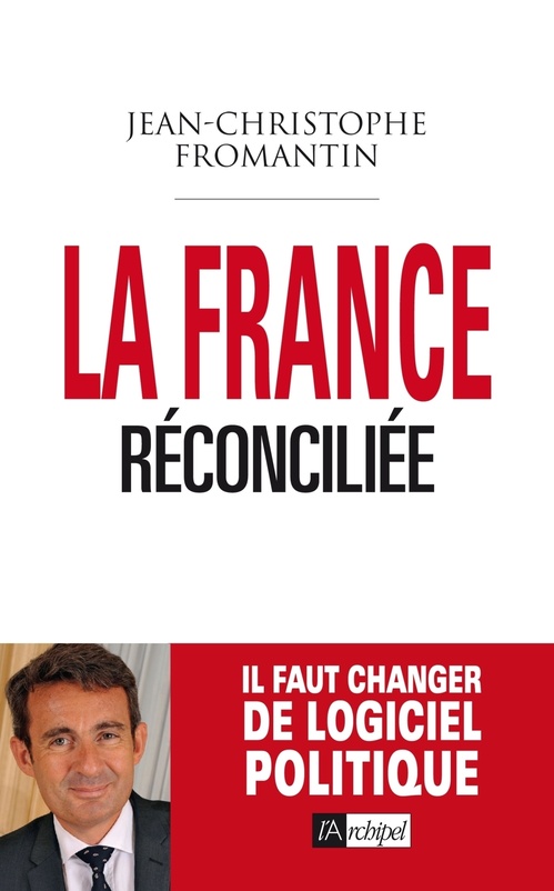 ebook cover of La France réconciliée, by Jean-Christophe Fromantin
