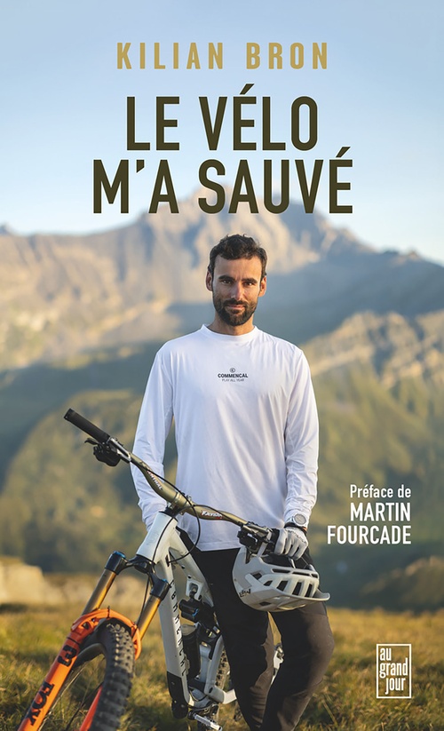 Couverture ebook de Le vélo m'a sauvé, de Kilian Bron
