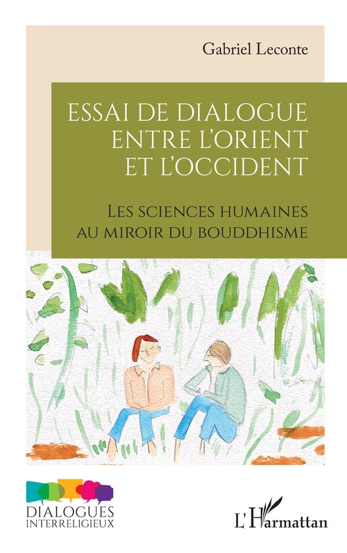 Couverture ebook de Essai de dialogue entre l´Orient et l´Occident, de Gabriel Leconte