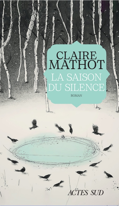 Couverture ebook de La Saison du silence, de Claire Mathot