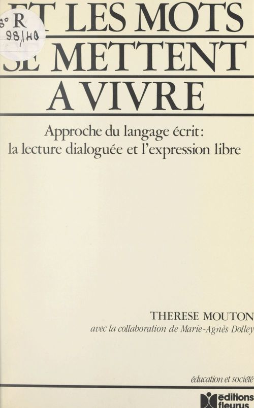 Couverture ebook de Et les mots se mettent à vivre, de Marie-Agnes Dolley, Therese Mouton