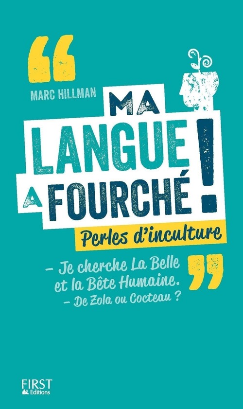 Couverture ebook de Ma langue a fourché !, de Marc Hillman