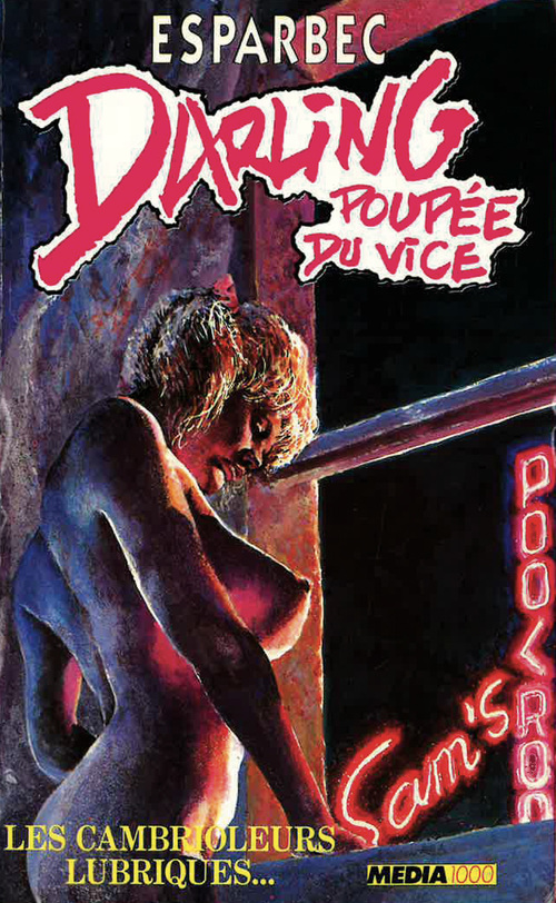 Couverture ebook de Darling poupée du vice - Les Cambrioleurs lubriques, de Esparbec