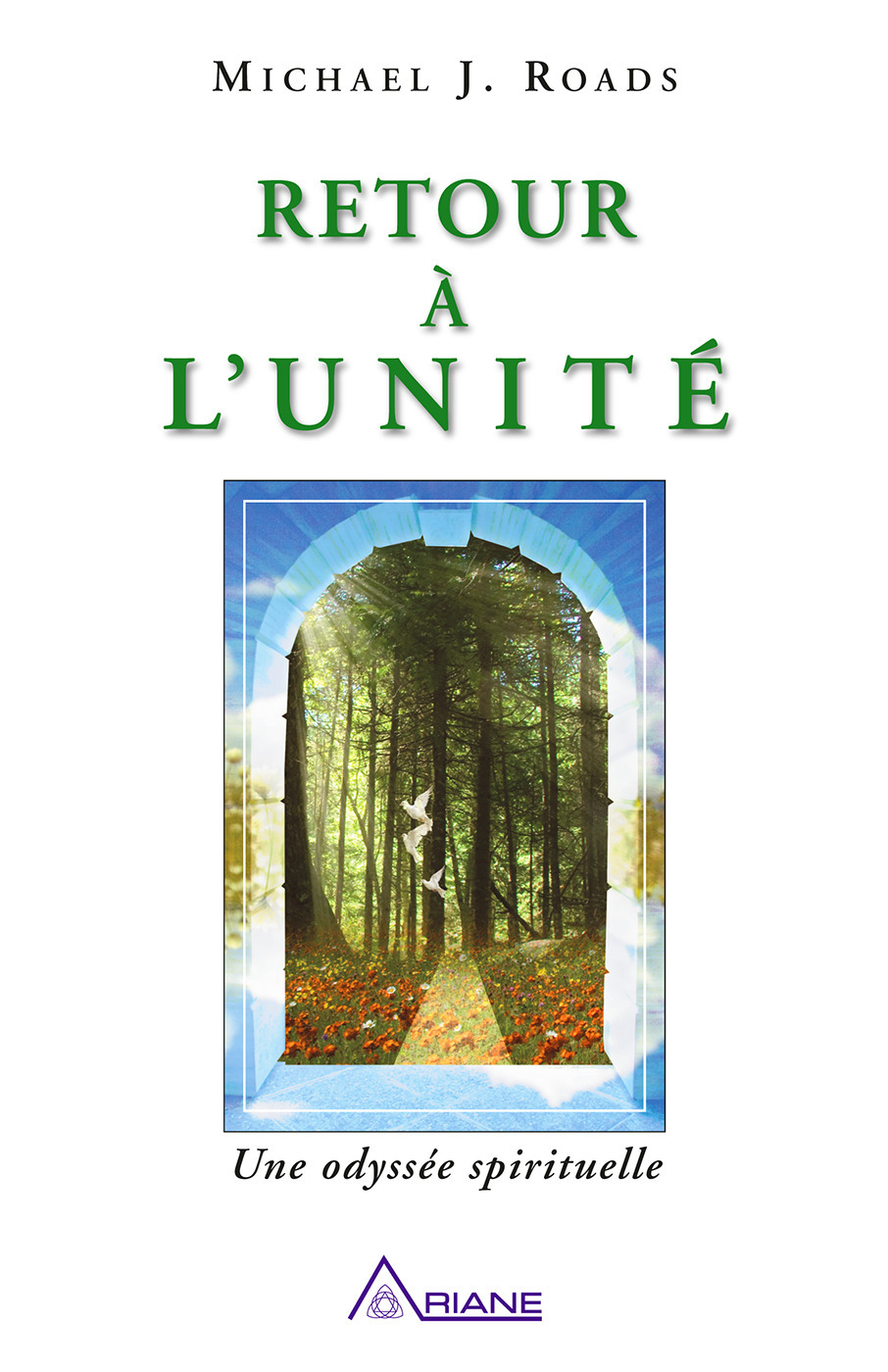ebook cover of Retour à l'unité, by Michael j. Roads