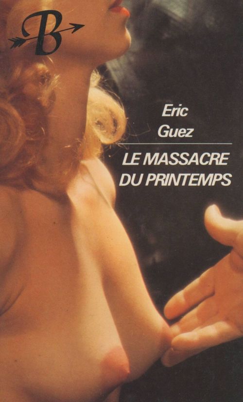 Couverture ebook de Le Massacre du Printemps, de Eric Guez