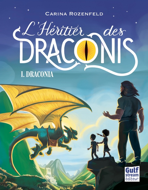 ebook cover of Draconia - tome 1 L'Héritier des Draconis, by Carina Rozenfeld