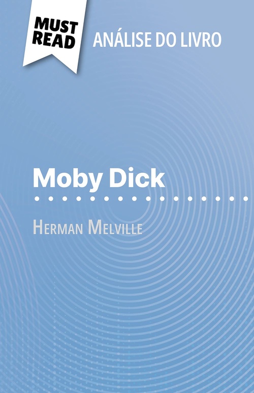 ebook cover of Moby Dick de Herman Melville (Análise do livro), by Sophie Urbain, Alva Silva