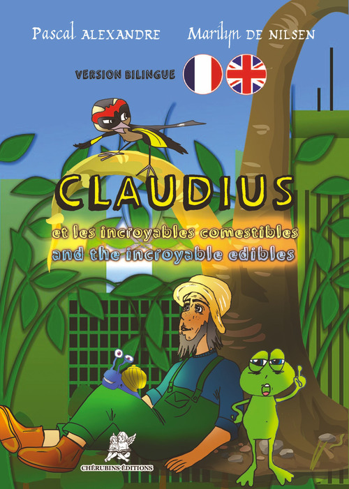 Couverture ebook de Claudius et les incroyables comestibles, de Pascal Alexandre, Marilyn de Nilsen