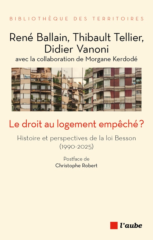 ebook cover of Le droit au logement empêché ?, by Didier Vanoni, René Ballain, Thibault Tellier