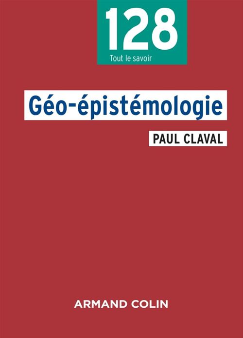 ebook cover of Géo-épistémologie, by Paul Claval