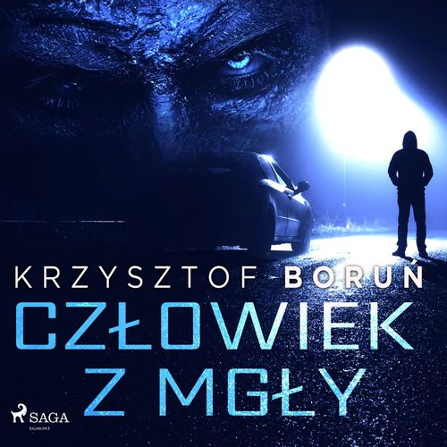 audiobook cover of Czlowiek z mgly, by Krzysztof Boru'N