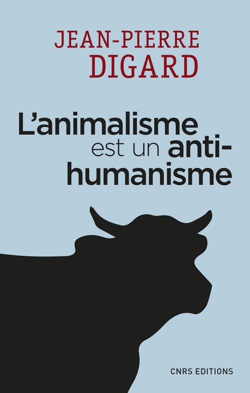 Couverture ebook de L'animalisme est un anti-humanisme, de Jean-pierre Digard