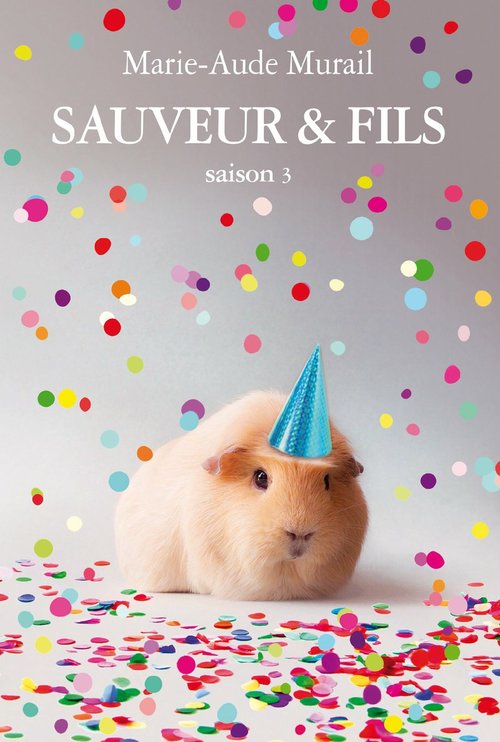 ebook cover of Sauveur & Fils, Saison 3, by Marie-Aude Murail