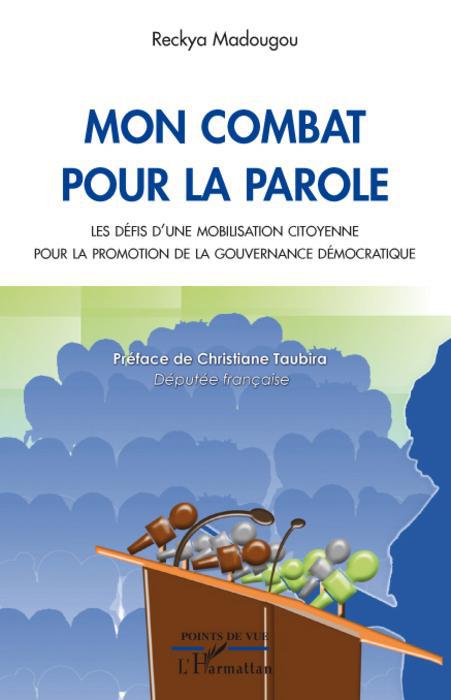 ebook cover of Mon combat pour la parole, by Reckya Madougou
